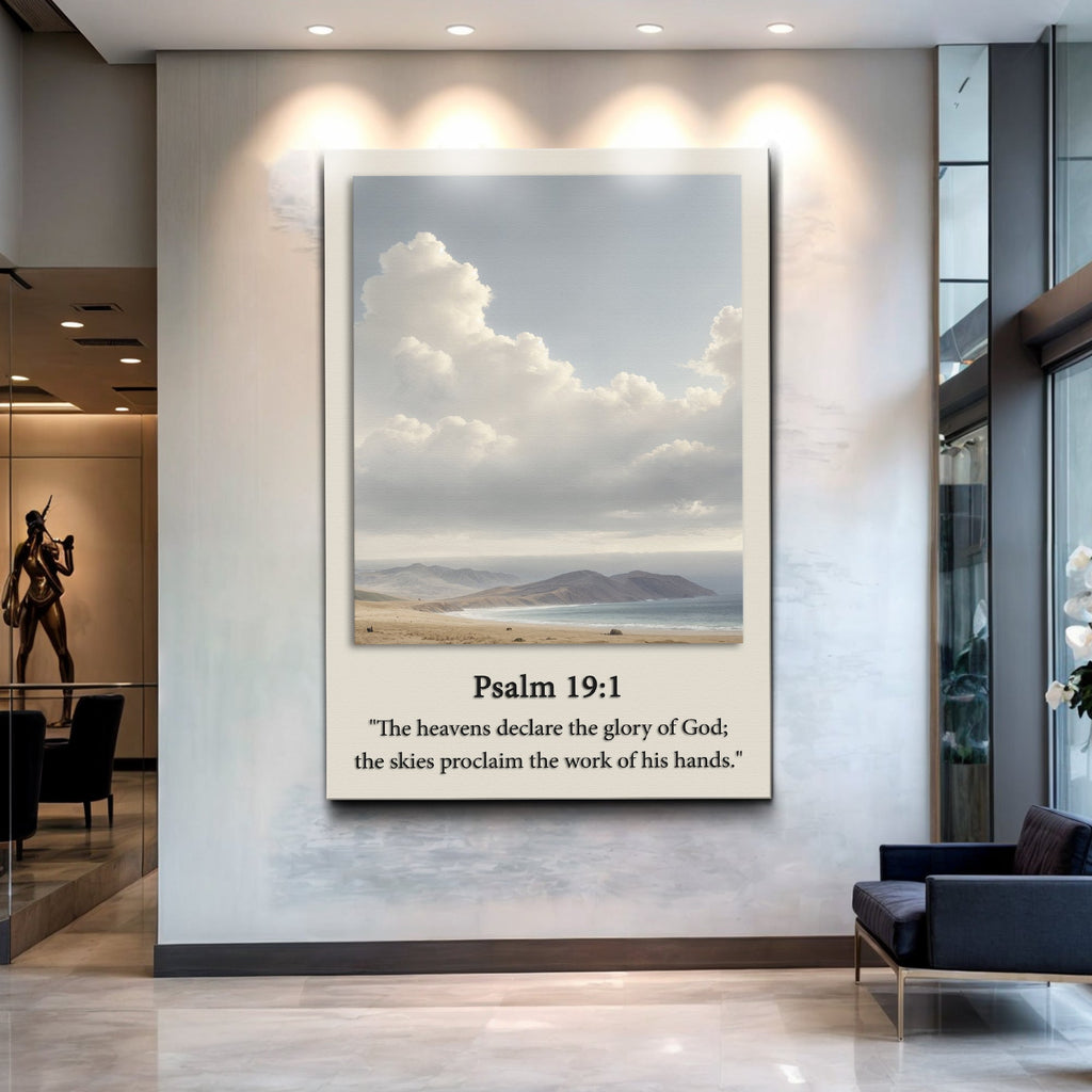 Psalm 19:1 - The Heavens Declare The Glory of God Faith Sign