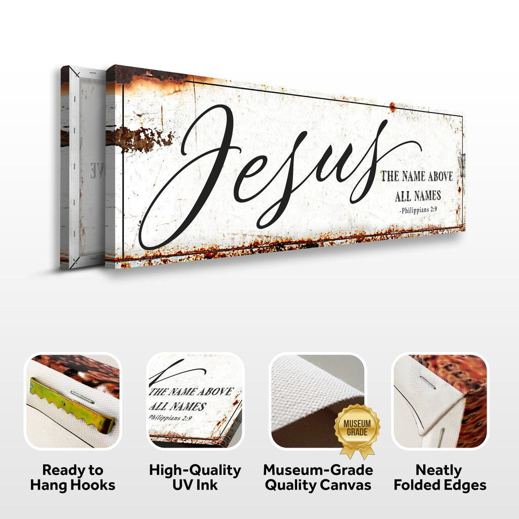 Jesus The Name Above All Names - Philippians 2:9 Faith Sign