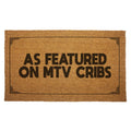 As Featured on Cribs Door Mat