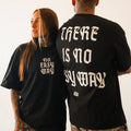 No Easy Way  - Premium Oversized Tee