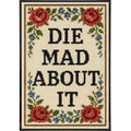 Die Mad About It Needlepoint Poster Print