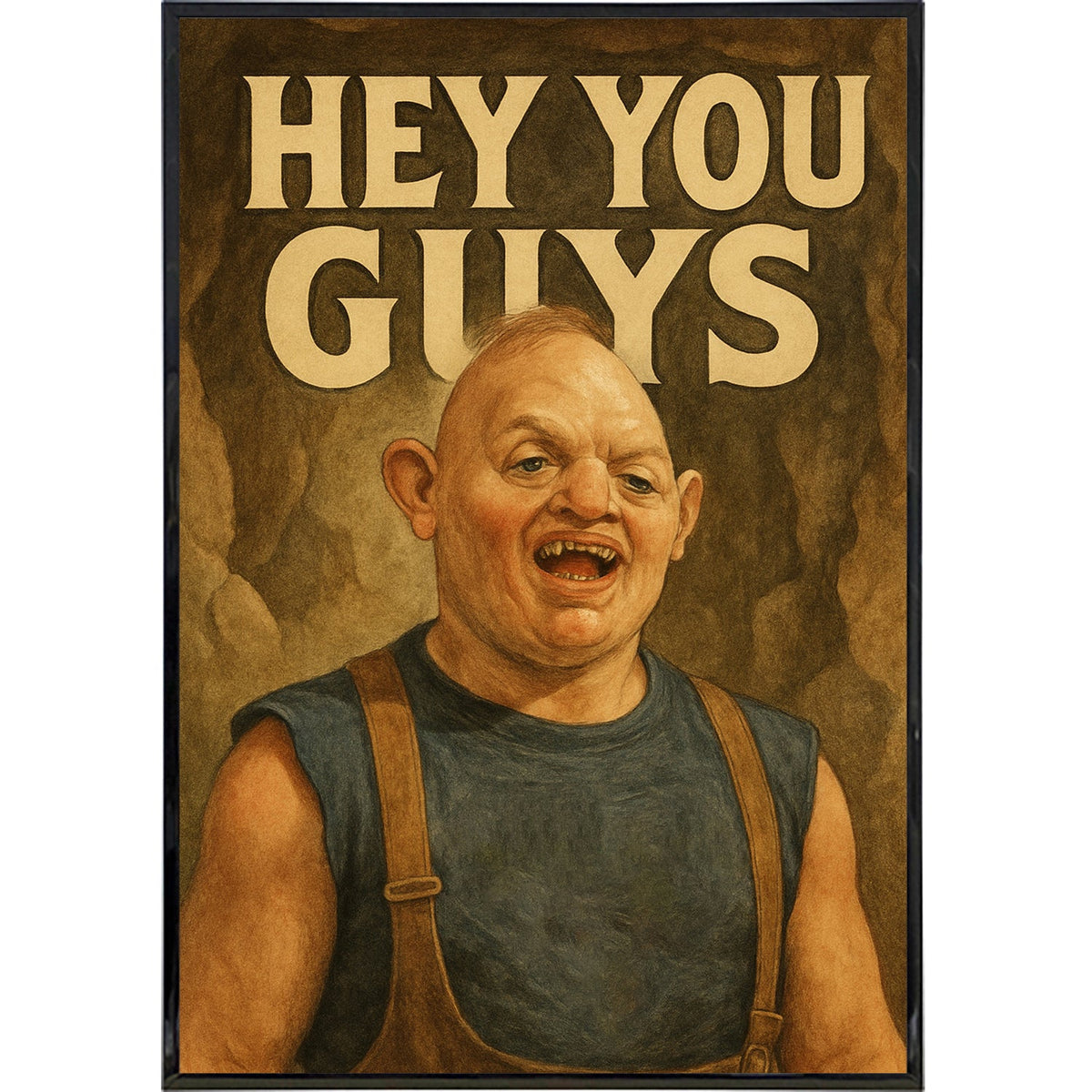 Hey You Guys Poster Print
