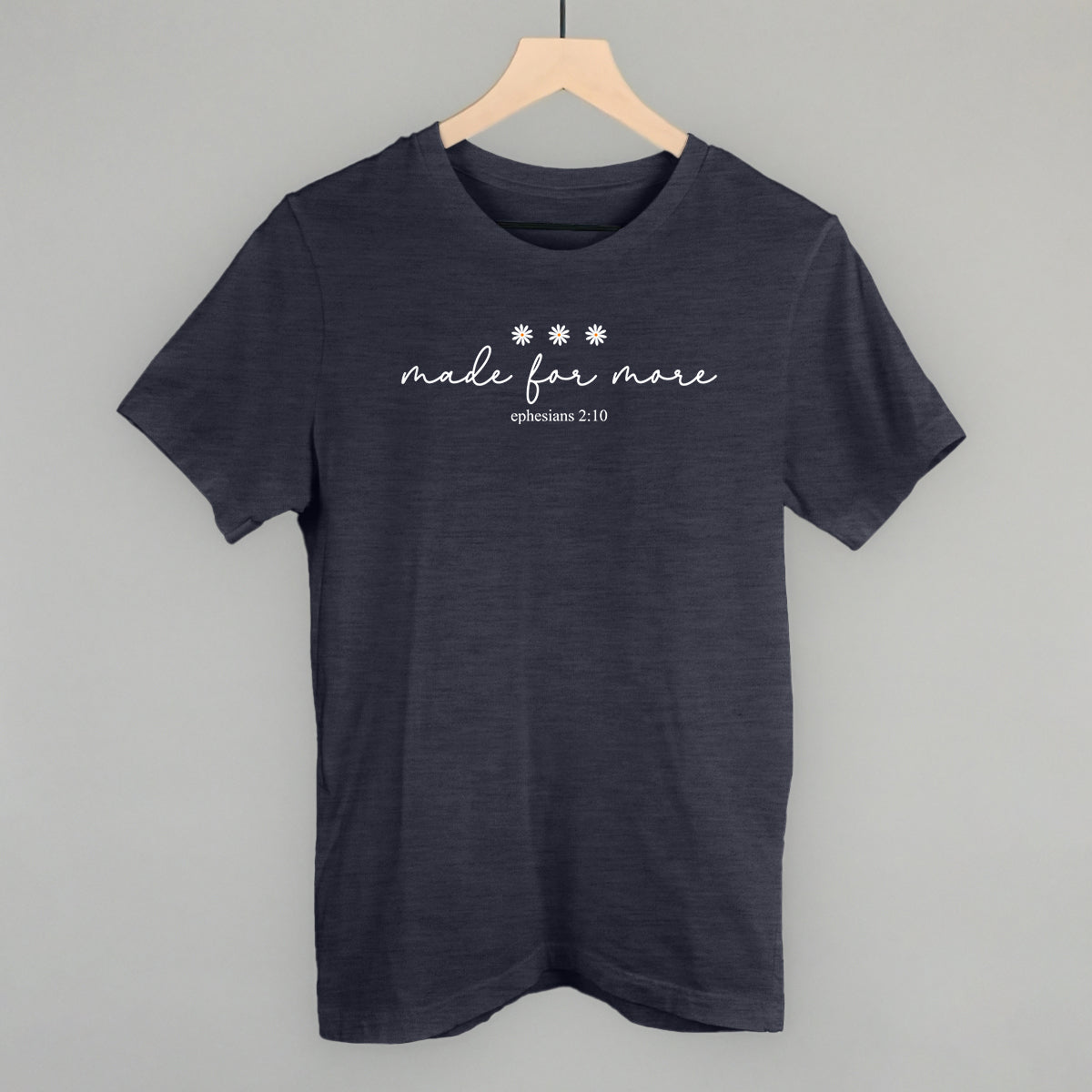Made For More Daisies