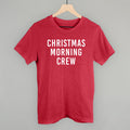 Christmas Morning Crew