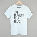 Life Happens Golf Helps