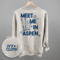 Meet Me In Aspen (Back Print)