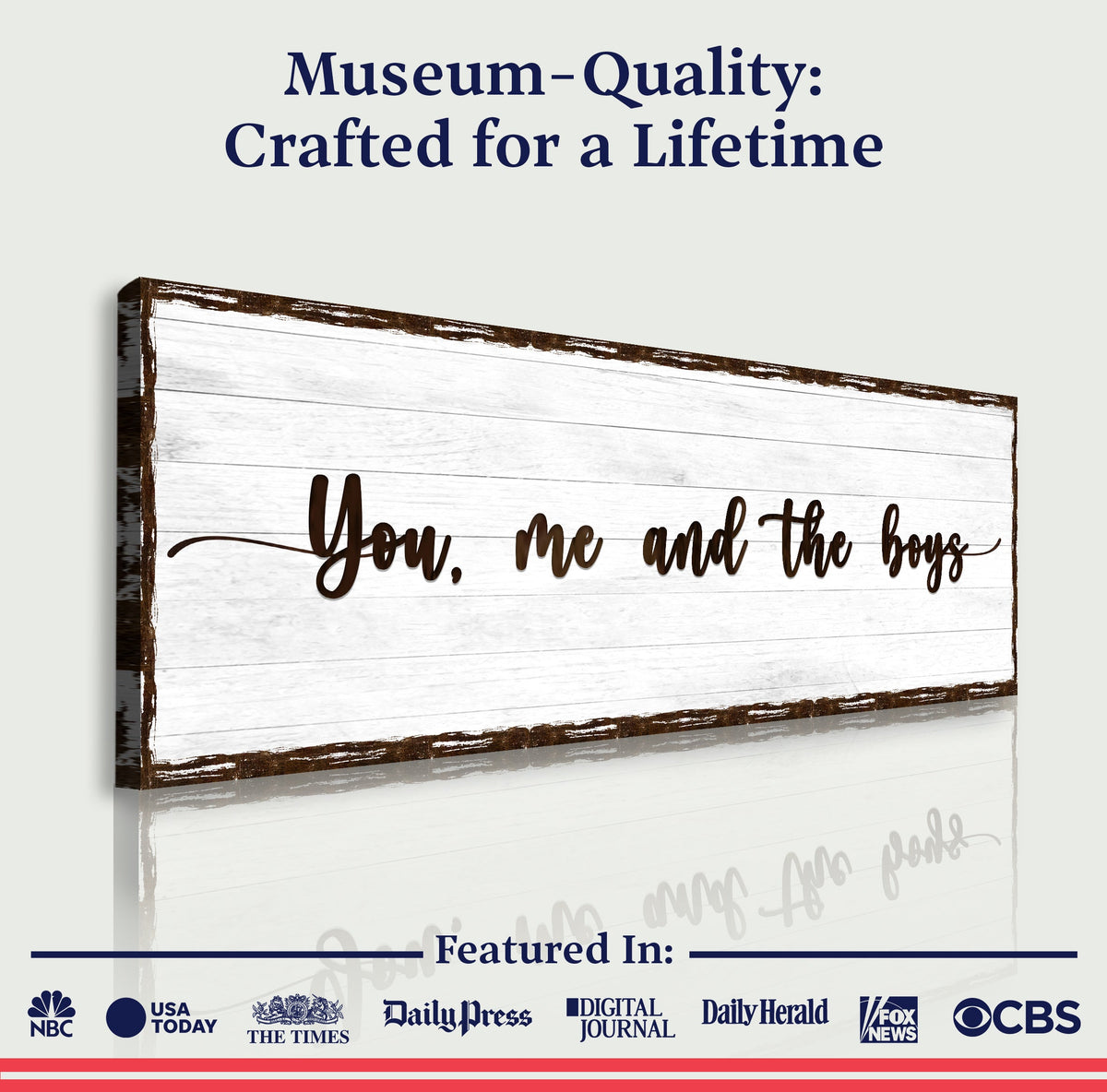 You, Me, And The Boys Family Sign