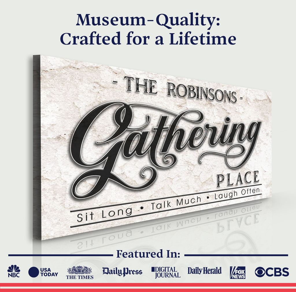 The Gathering Place Personalized Sign