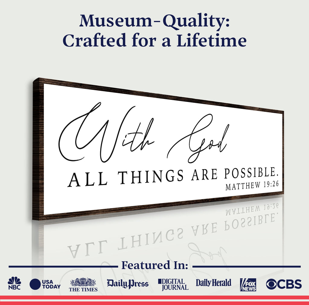 With God All Things Are Possible Faith Sign III