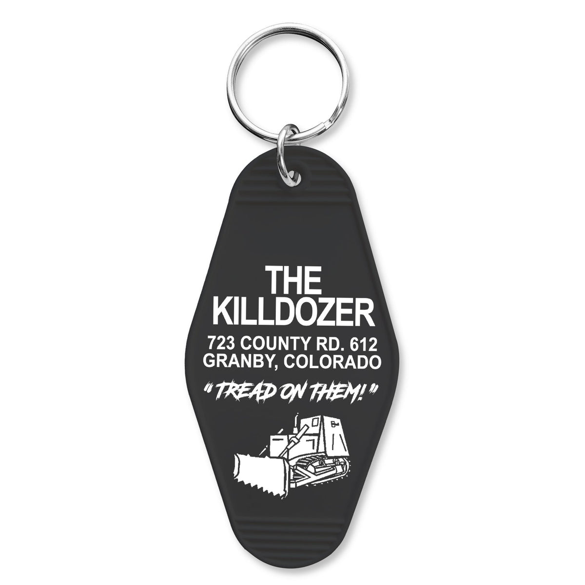 Killdozer Tread on Them Keychain