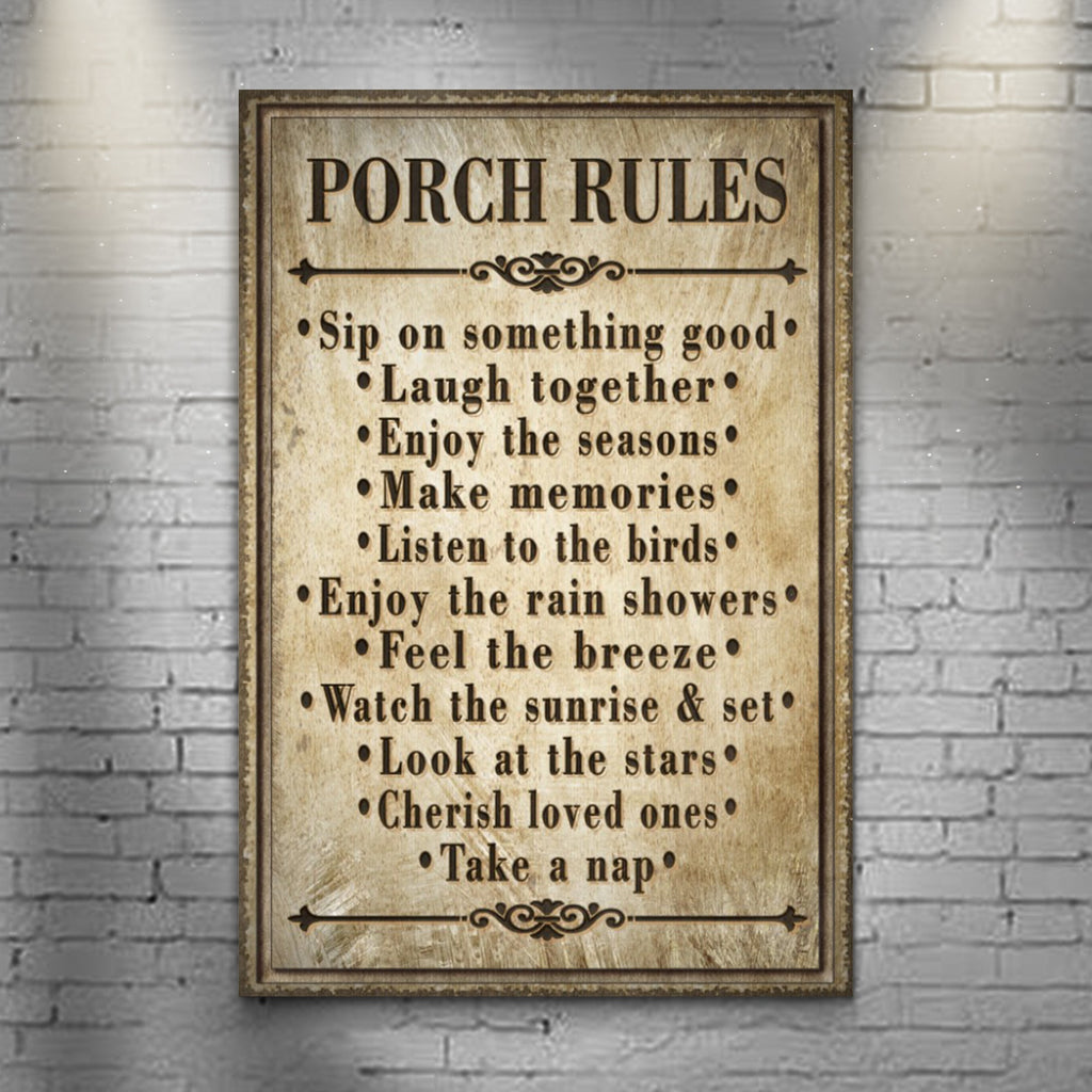 Porch Rules Sign II