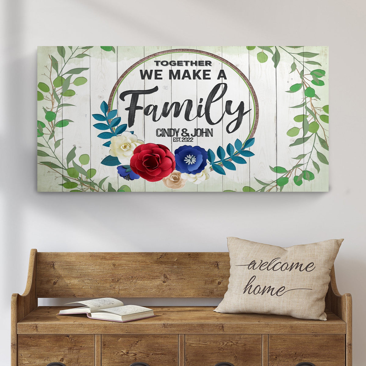 Together We Make A Family Sign