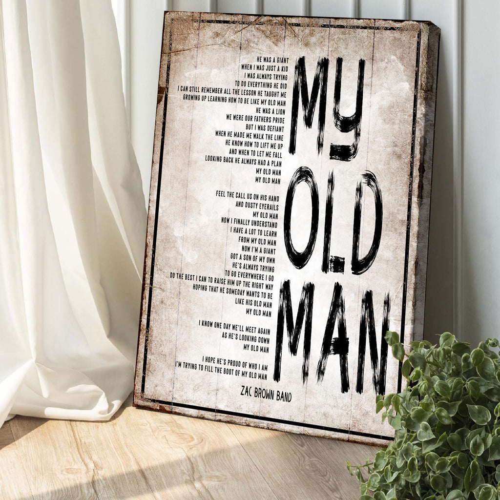 My Old Man, Happy Father's Day Sign