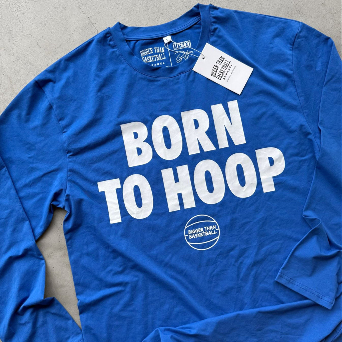 Born To Hoop - Long Sleeve - Blue