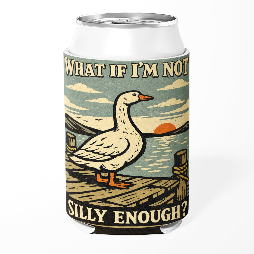 What If I'm Not Silly Enough Can Cooler