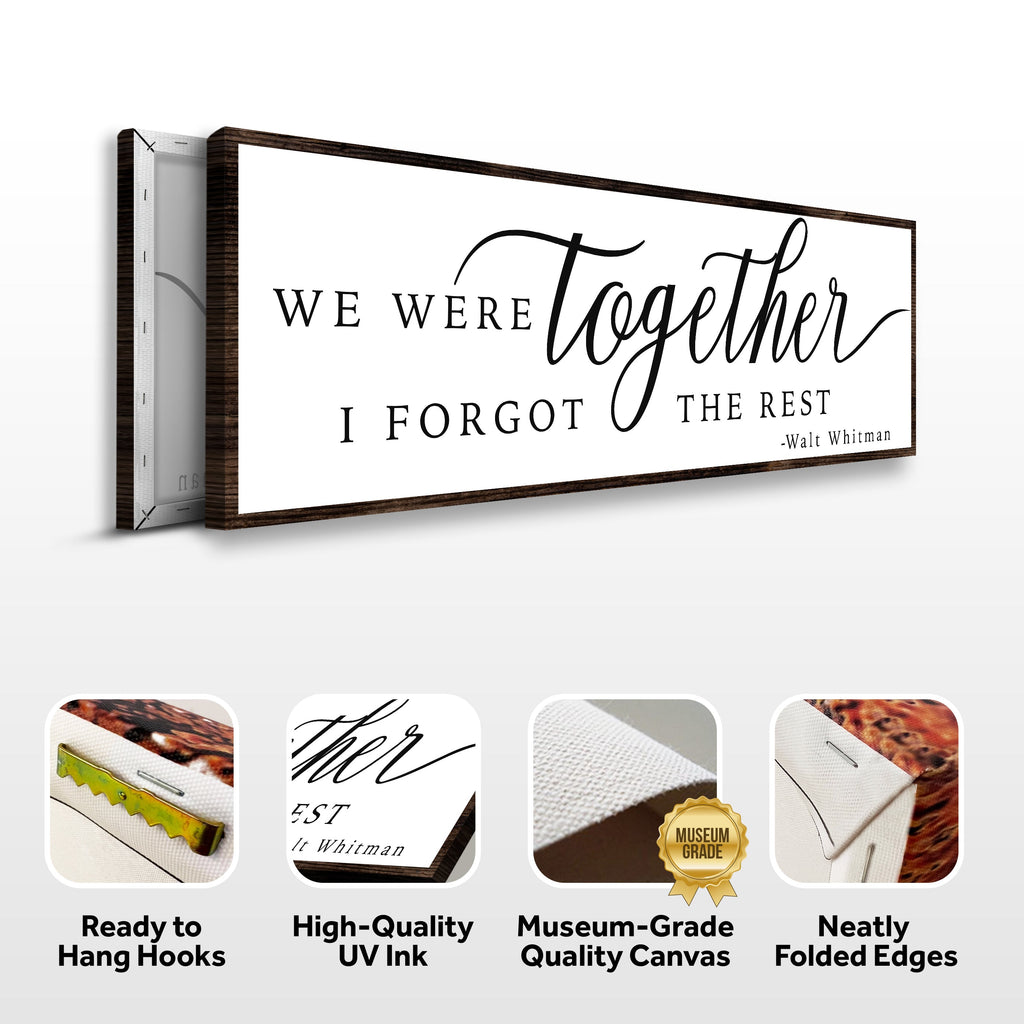 We Were Together, I Forgot The Rest Sign II