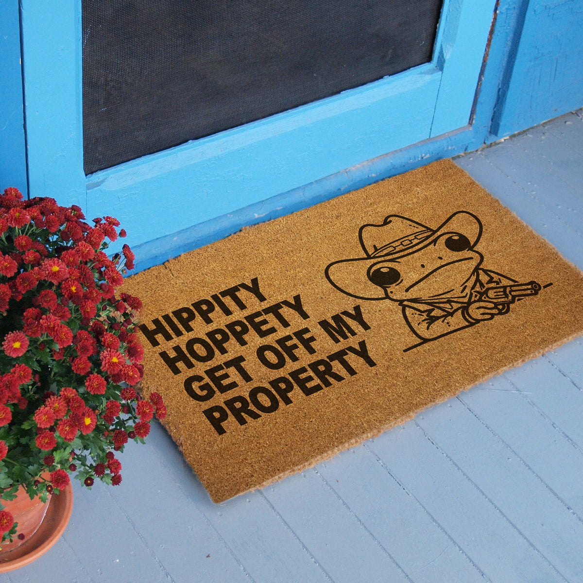 Hippity Hoppety Get Off My Property Door Mat