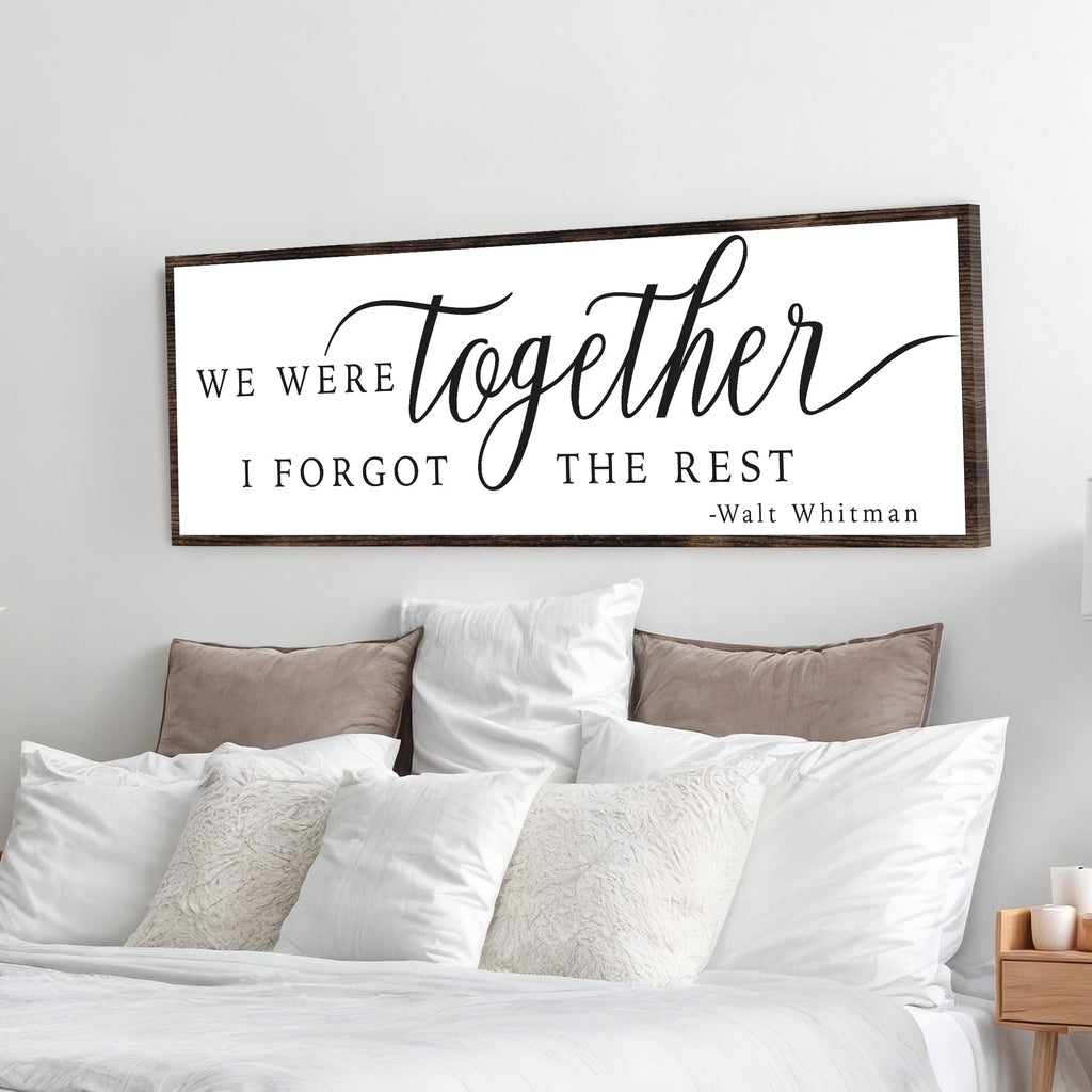 We Were Together, I Forgot The Rest Sign II
