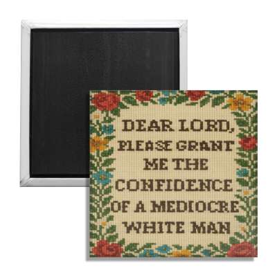 Please Grant Me the Confidence Fridge Magnet