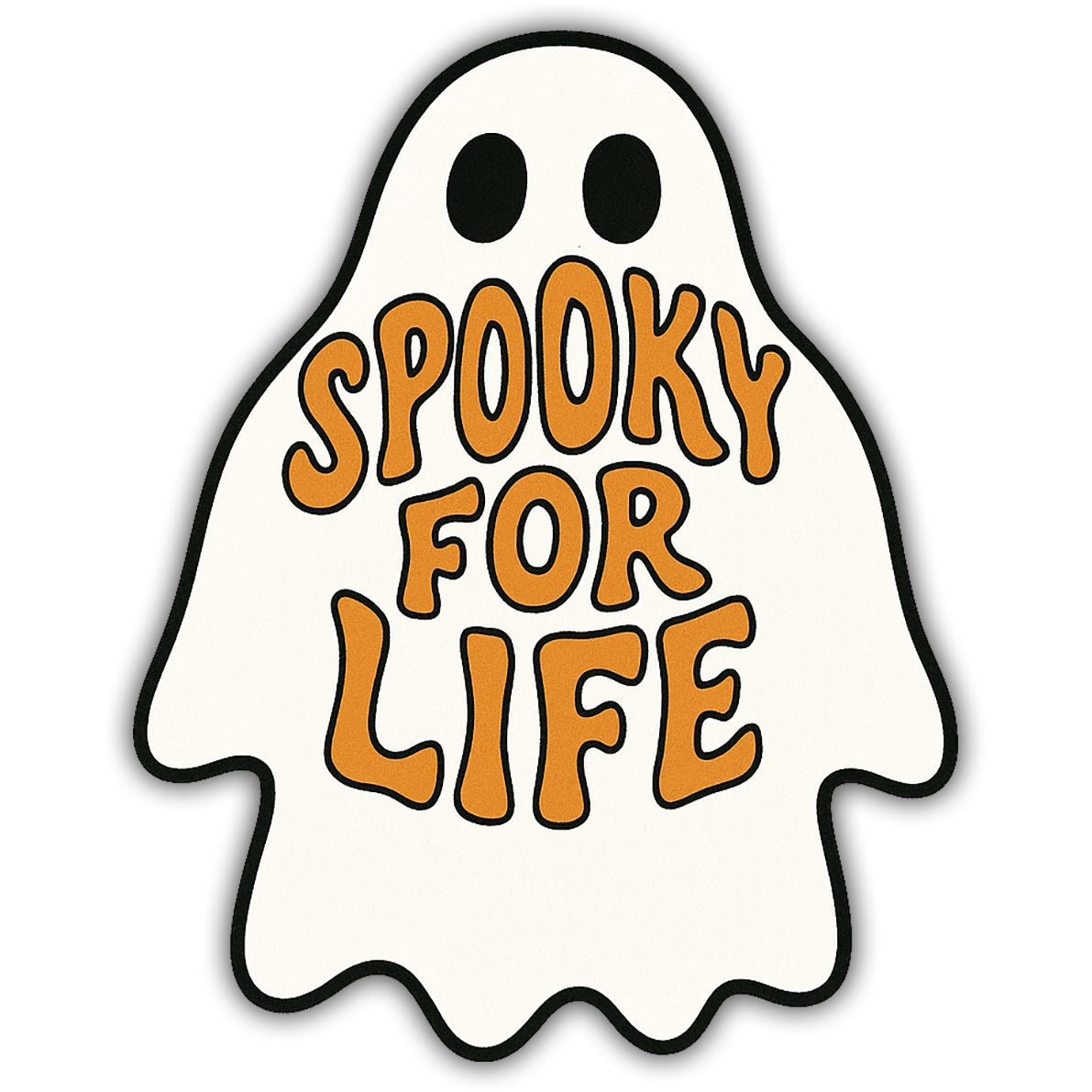 Spooky for Life Sticker