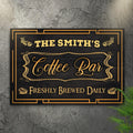 Coffee Bar Freshly Brewed Daily Sign